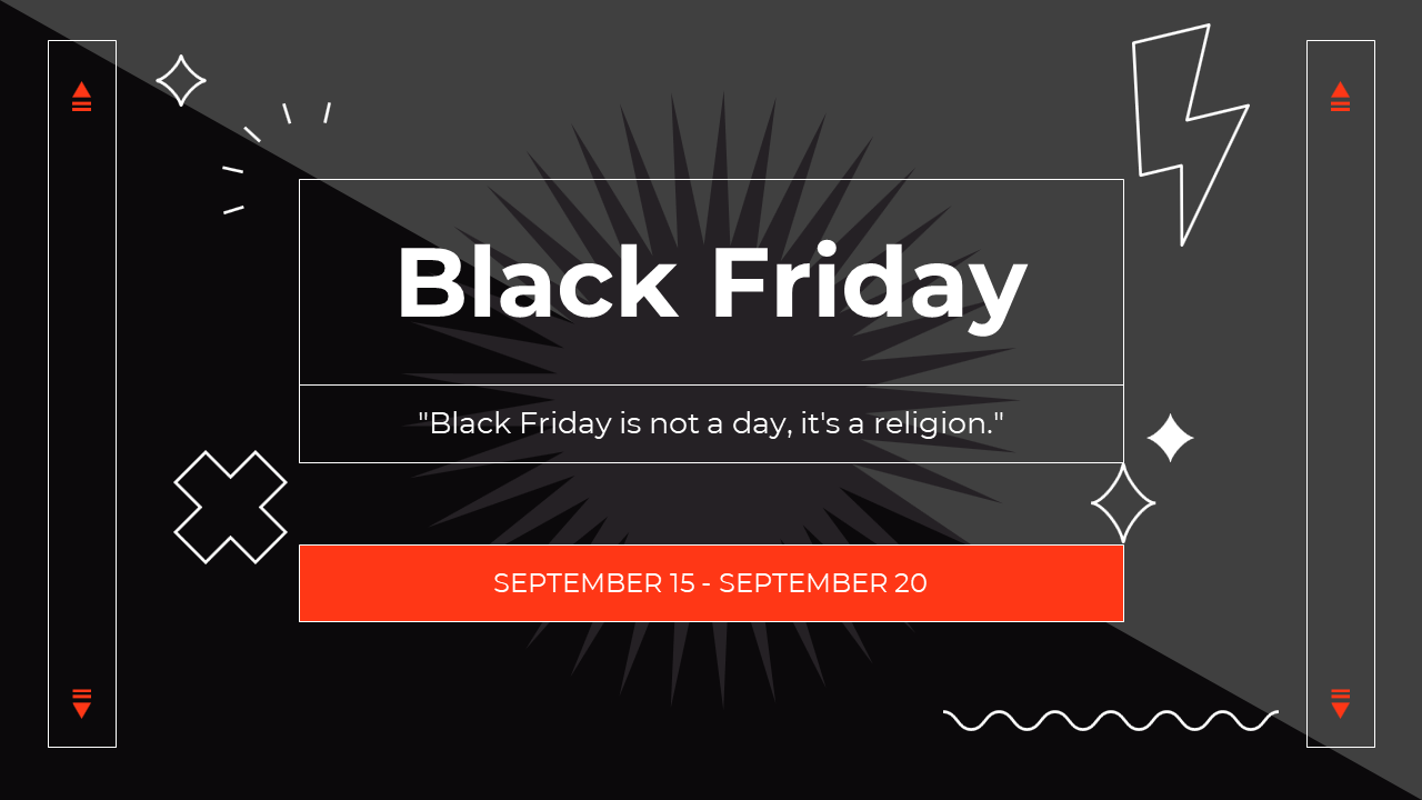 Black Friday slide with a quote and a date range from September 15 to September 20 on a dark backdrop.